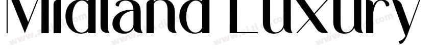 Midland Luxury Bold字体转换